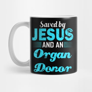 Heart Transplant Saved by Jesus Gift Mug